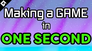 Making a game in ONE SECOND [upl. by Beatrice]