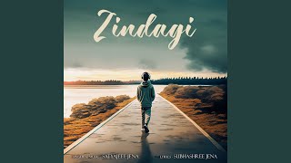 Zindagi [upl. by Yvon972]