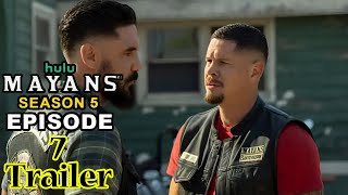 MAYANS MC Season 5 Episode 7 Trailer  What To Expect  Theories amp Preview [upl. by Divine856]