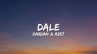 Dardan amp Azet  Dale Lyrics [upl. by Marni]