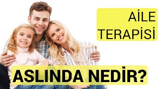 AİLE TERAPİSİ NEDİR EVLİLİK TERAPİSİ ile SORUNLAR NASIL ÇÖZÜLÜR [upl. by Sucram]