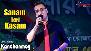 Kitne Bhi Tu Karle Sitam  Sanam Teri Kasam  Live Singing Kanchanmoy [upl. by Cliffes]