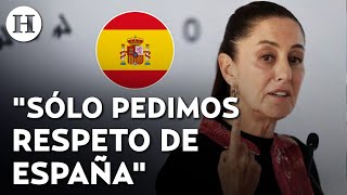 ¡Por no disculparse por la Conquista Claudia Sheinbaum revela por qué excluyó al rey de España [upl. by Dorri837]