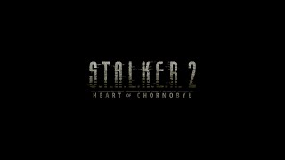 STALKER 2 Heart of Chornobyl  Walkthrough Part 5 [upl. by Meenen]