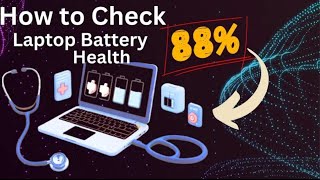 How to Check Laptop Battery Health on Windows 10 in 2024 [upl. by Ruelle]