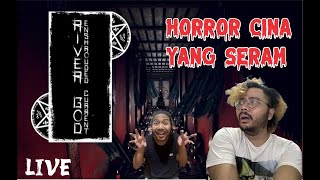 CINA CINA APA YANG SERAM  Hantu cina xixixi  rivergod  Live Horror [upl. by Anatnas]