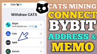 How to Connect Cats Bybit Wallet amp Withdraw Cats Airdrop  Bybit Deposit Address amp Memo Guide [upl. by Atirys]