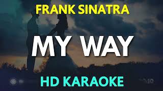 My Way Karaoke  Frank Sinatra [upl. by Eletnahs274]