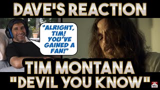 Daves Reaction Tim Montana — Devil You Know [upl. by Sivart]