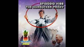 Episódio 188  The Hudsucker Proxy [upl. by Suiremed]