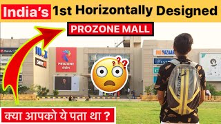 India’s First😳Horizontally Designed Shopping Mall  Prozone Mall Aurangabad  Google Adsense Story [upl. by Asiil]