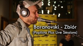 BARANOVSKI  Zbiór Poplista Plus Live Sessions [upl. by Ertemed]