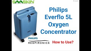 Philips Respironics EverFlo 5L Oxygen Concentrator  How to Use [upl. by Nah59]