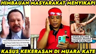 Muara Kate Menewaskan Seorang Warga Bernama Rusel dan Melukai Ansouka [upl. by Oretos]