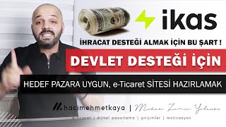 Mikro İhracat İçin eTicaret Sitesi Nasıl Hazırlanır  Devlet Destekleri İçin Bu Şart  İKAS [upl. by Silado530]