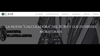 La nueva calculadora del BCRA y los intereses moratorios [upl. by Neit207]