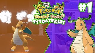 ★POKEMON LETS GO DRAGONITE ESTRATEGIA★ [upl. by Favrot790]