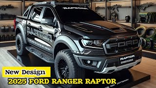 NEW 2025 FORD RANGER RAPTOR REVEALED UNBELIEVABLE FEATURES [upl. by Burgener856]