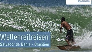 sunfun Wellenreitreisen  Brasilien  Salvador da Bahia  Bahiasurfcamp [upl. by Avla]