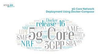 OpenAirInterface OAI 5G Core Network Deployment [upl. by Chinua]