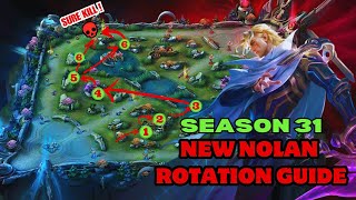 New NOLAN Rotation Guide  NEW SEASON 31  Full Rotation and build Toturial  Grinding New Season 31 [upl. by Yenattirb]