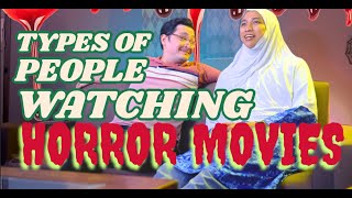 Types Of People Watching Horror Movies [upl. by Storz]