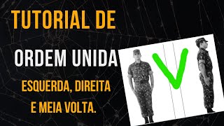 Dicas de Ordem Unida para o EB Cursos Militares Movimento de Esquerda Direita e Meia volta volver [upl. by Chatterjee]