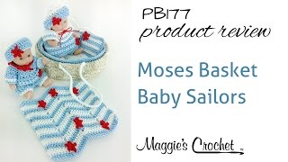 Moses Basket Baby Sailors Crochet Pattern Product Review PB177 [upl. by Thoma556]