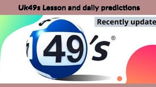 12 October 2024 UK 49s LUNCHTIME DRAW PREDICTIONS PLUS BONUS [upl. by Esidarap]