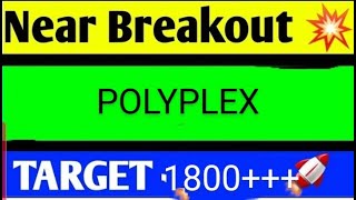 POLYPLEX SHARE LATEST NEWS TODAYPOLYPLEX SHARE ANALYSISPOLYPLEX SHARE TARGEGPOPLYPLEX SHARE NEWS [upl. by Modnar]