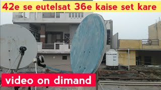 turksat 42e se eutelsat 36e dish setting  eutelsat 36e  36e [upl. by Bridgid]