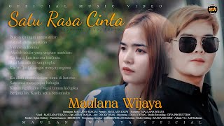 SATU RASA CINTA  MAULANA WIJAYA Official Music Video BUKAN KU INGIN MEMASTIKAN [upl. by Ayikan]