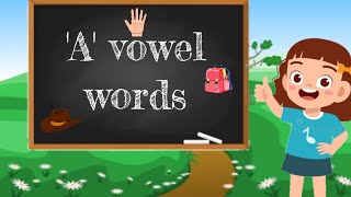 A vowel words for kids  Learn vowels  English  Check my other eng videos in description box [upl. by Akaya]