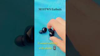 How to connect M10 TWS Earbuds with phone M10 TWS wireless earbuds connect kaise kare [upl. by Robin767]