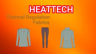 Heattech Thermal Regulation Fabrics [upl. by Carboni831]