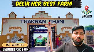 Thakran Farms amp Dhani Gurugram  Thakran Dhani  150 Activities  50 Unlimited Meals [upl. by Ahtnicaj]