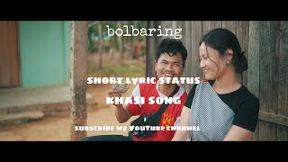 bolbaring khasi song short lyric new song marangbah [upl. by Kynthia]