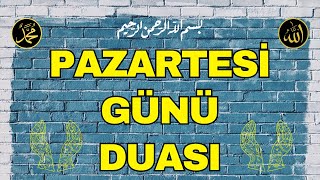 Pazartesi Günü Duası  Allah’ım Bana Helâl Rızık Nasip Ederek Beni Haramlardan Koru [upl. by Ztnahc928]