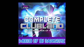 Complete Clubland 2024  2 Hour Hotmix 🔥 [upl. by Akyre]