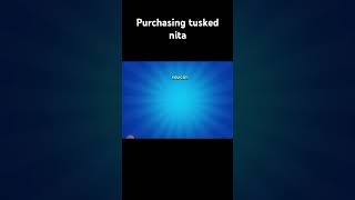 Purchasing tusked nita brawlstars tuskednita shorts [upl. by Oznarol512]