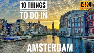 10 Things to do in Amsterdam Holland 4k [upl. by Gothar]