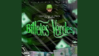 Billetes Verdes [upl. by Nodnyl]