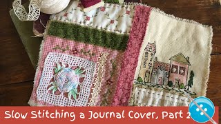 Slow Stitching a Journal Cover Adding Inktense Color Part 2 [upl. by Salahi]