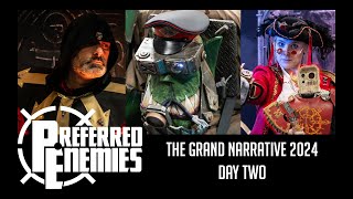 Episode 313  The Grand Narrative 2024  Day Two [upl. by Reivazx447]