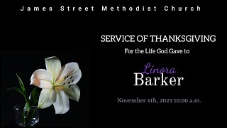 Service of Thanksgiving for the Life God Gave To Linora Barker [upl. by Alva453]