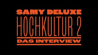 Samy Deluxe amp Curse  Hochkultur 2 Das Interview [upl. by Dinan]