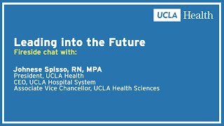 UCLA Health President and CEO Johnese Spisso’s Keynote Interview Becker’s Healthcare Virtual Event [upl. by Alvan560]