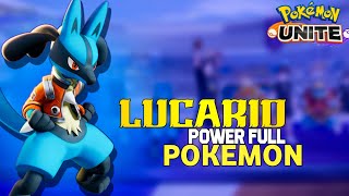 POKEMON STRONGEST CHARACTER LUCARIO POKEMON UNITE 9 [upl. by Vivica]