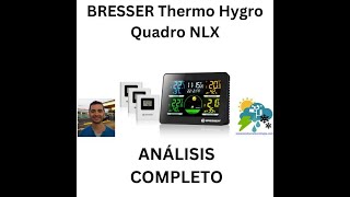 BRESSER Thermo Hygro Quadro NLX con 3 Sensores exteriores [upl. by Ilenna]