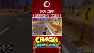 Crash N Sane Trilogy  Hog Ride  PLATINUM RELIC  4K shorts gaming crashbandicoot [upl. by Fabiano221]